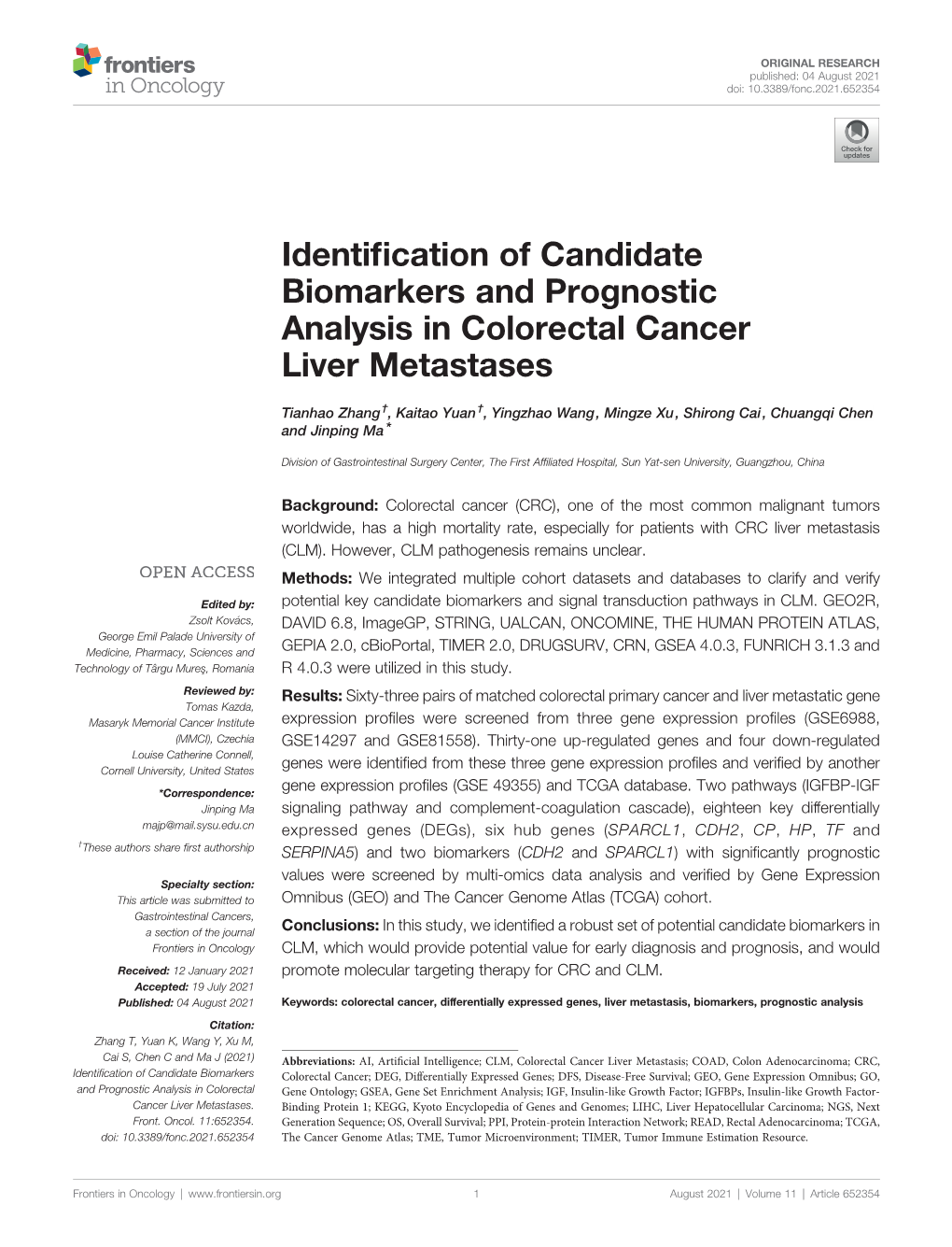 Identification of Candidate Biomarkers and Prognostic Analysis In