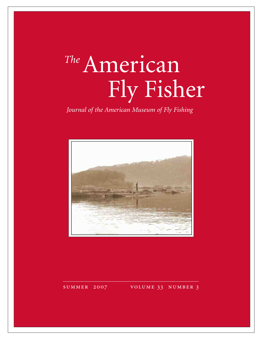 American Fly Fisher Journal of the American Museum of Fly Fishing