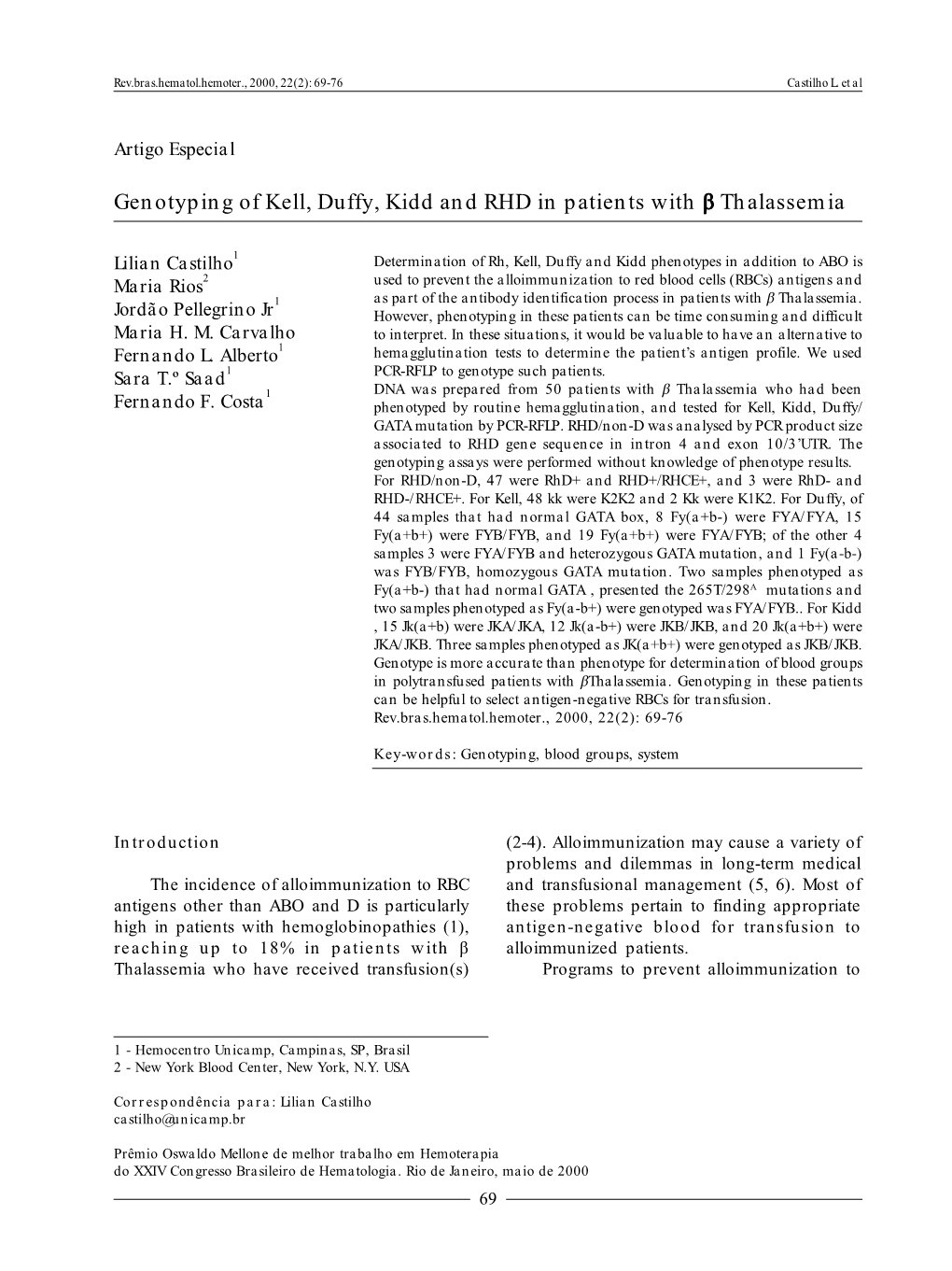 Genotyping of Kell, Duffy, Kidd and RHD in Patients with Β Thalassemia