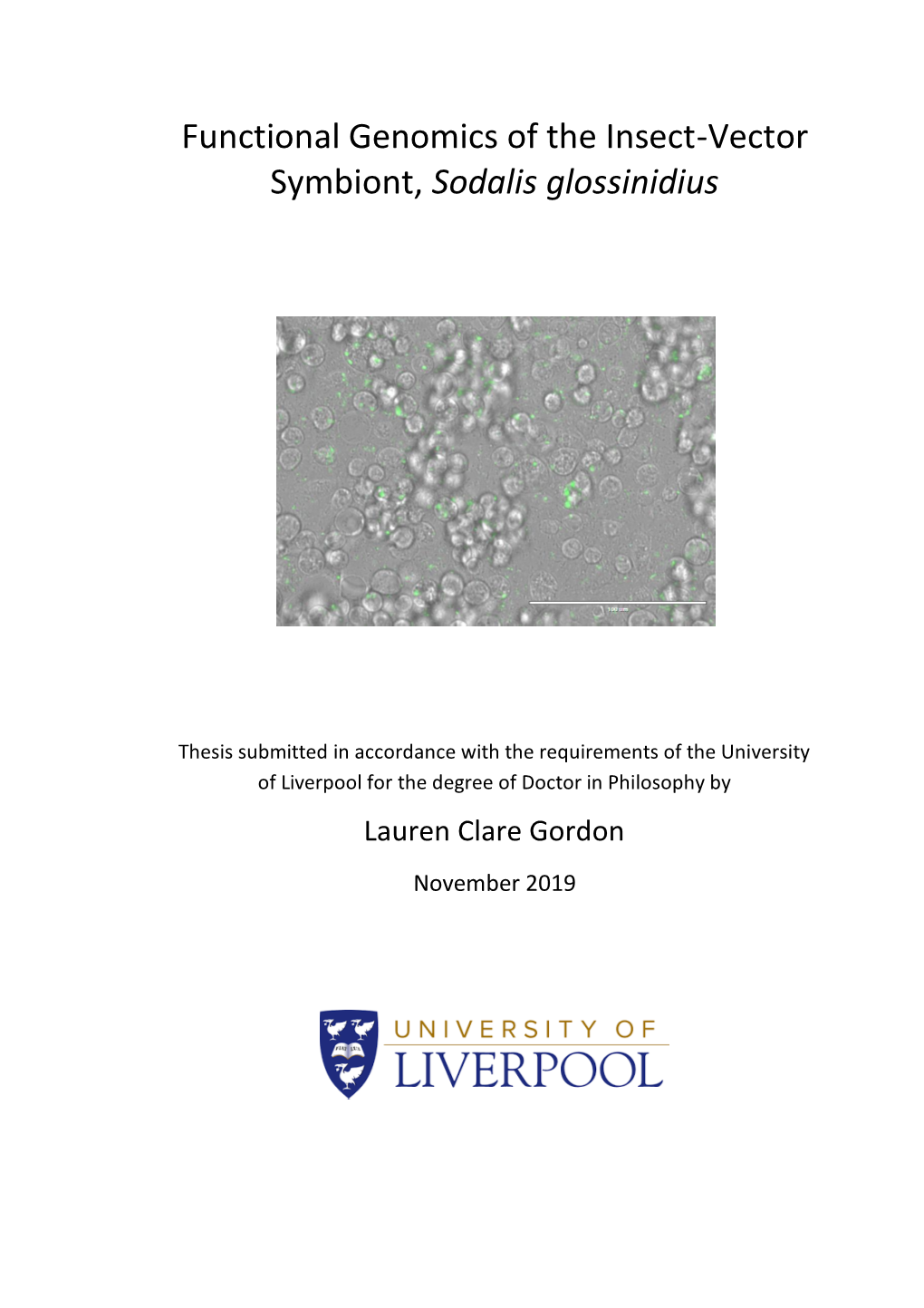 Functional Genomics of the Insect-Vector Symbiont, Sodalis Glossinidius