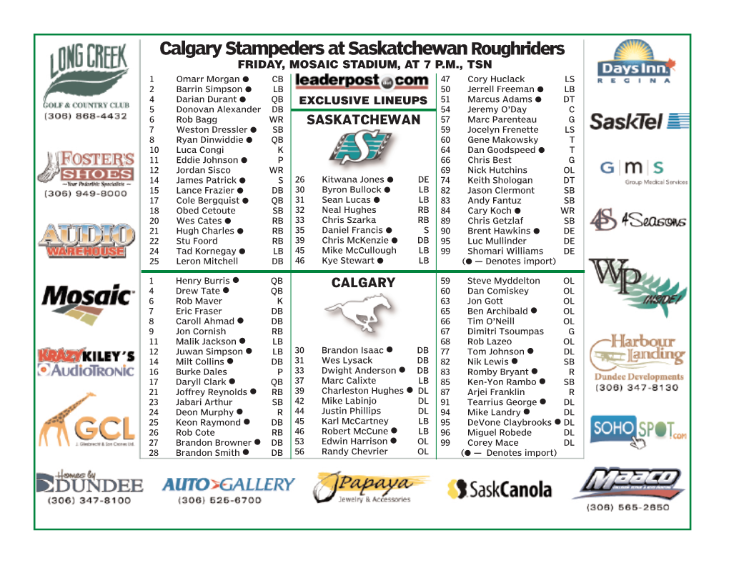 Calgary Stampeders at Saskatchewan Roughriders