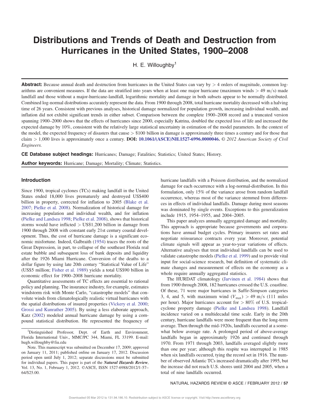 Distributions and Trends of Death and Destruction from Hurricanes in the United States, 1900–2008