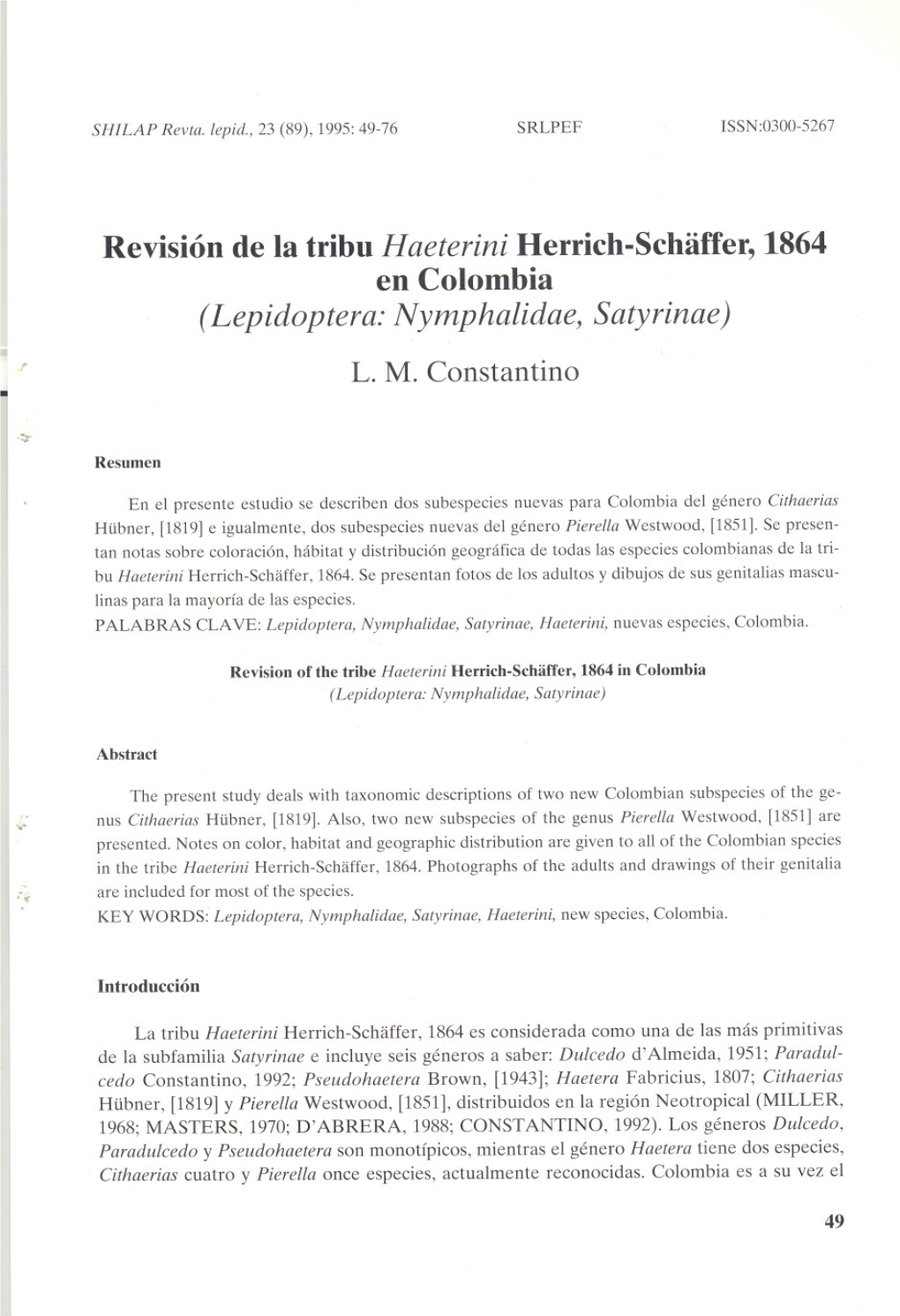 Revision De La Tribuhaeterini Herrich-Schaffer, 1864 En Colombia