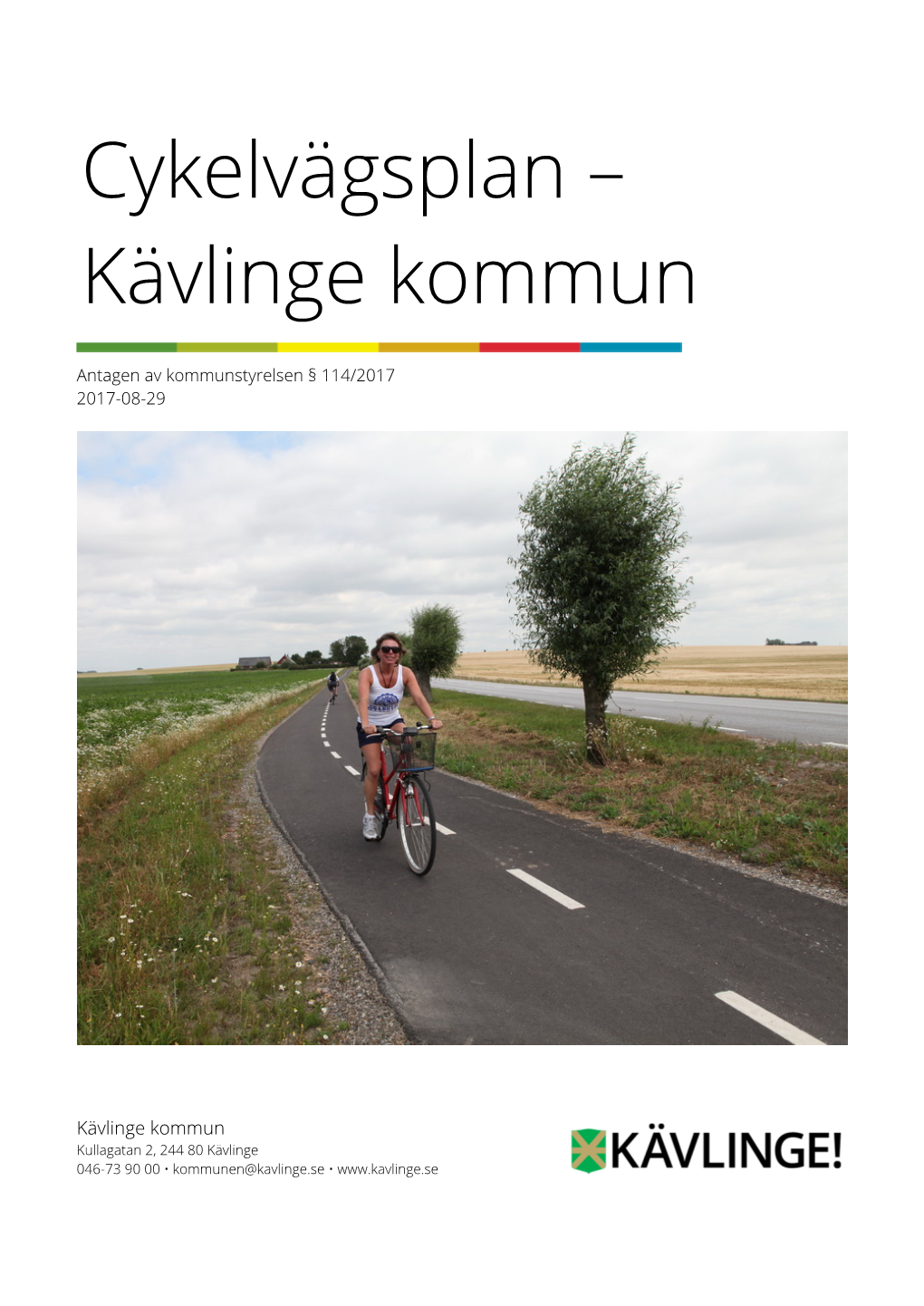 Cykelvägsplan – Kävlinge Kommun