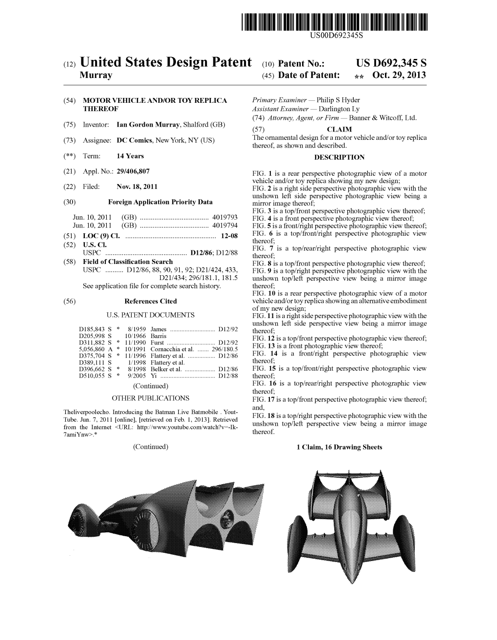 (12) United States Design Patent (10) Patent No.: US D692,345 S Murray (45) Date of Patent: *1, Oct