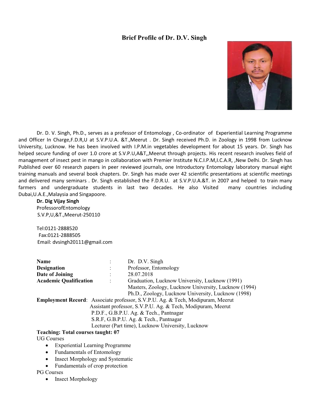 Brief Profile of Dr. D.V. Singh