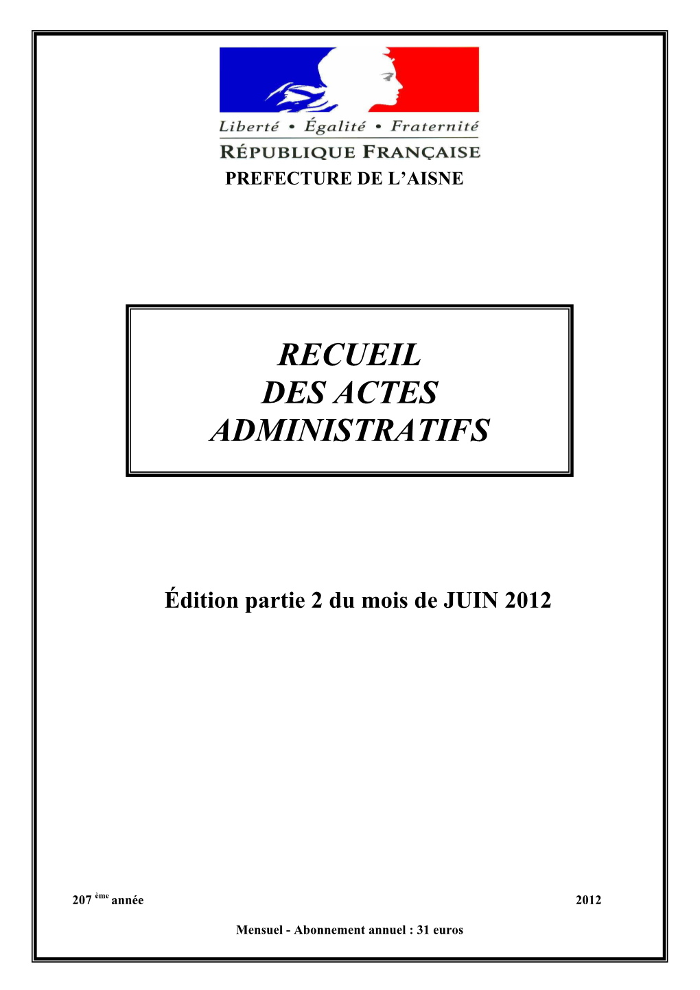 Recueil Des Actes Administratifs De La Préfecture De L’Aisne