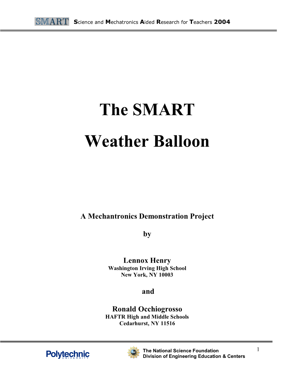 The SMART Weather Balloon