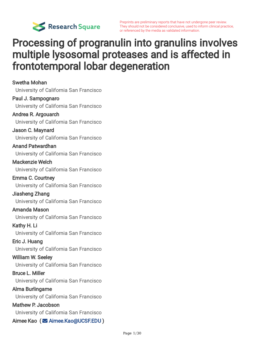 Processing of Progranulin Into Granulins Involves Multiple Lysosomal Proteases and Is Affected in Frontotemporal Lobar Degeneration