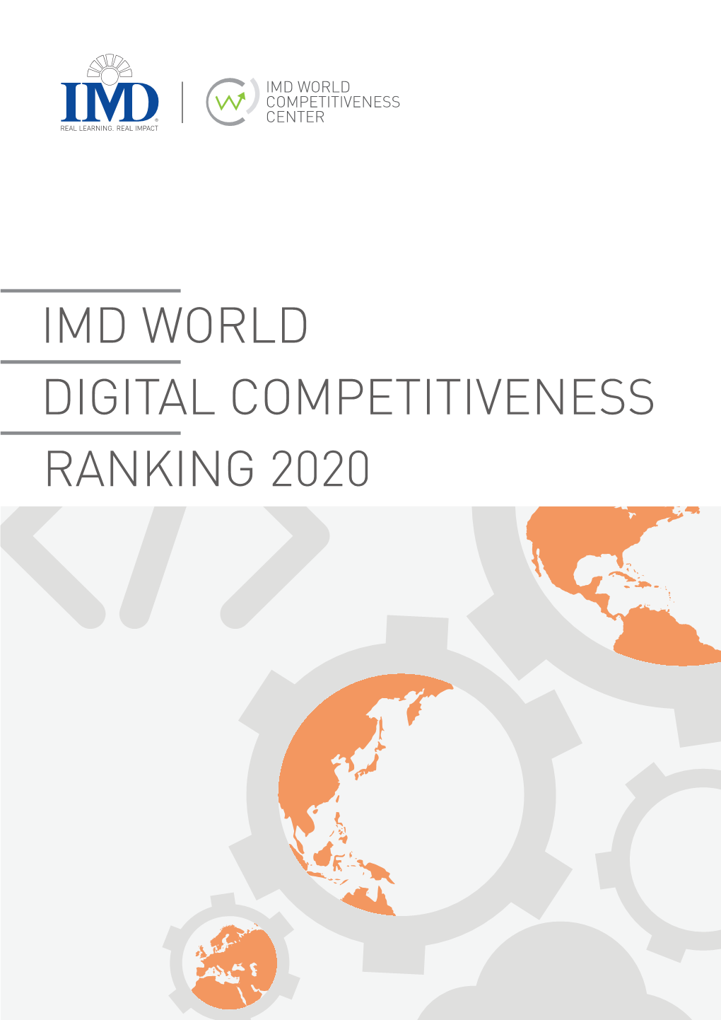 IMD WORLD DIGITAL COMPETITIVENESS RANKING 2020 3 Table of Contents