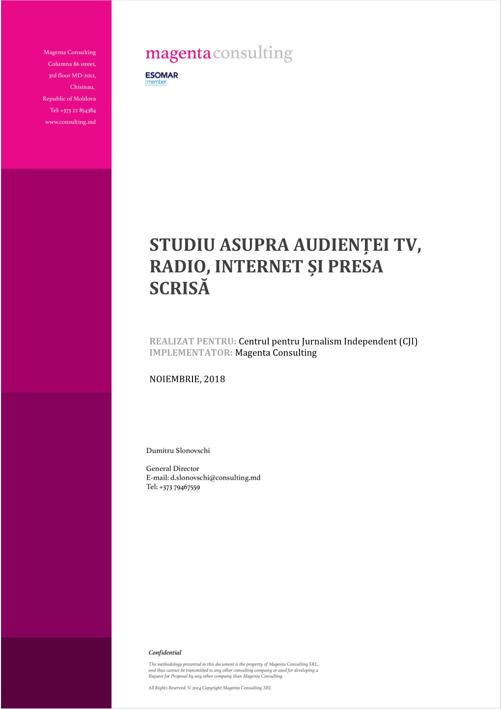 Studiu Asupra Audienței Tv, Radio, Internet Și Presa Scrisă