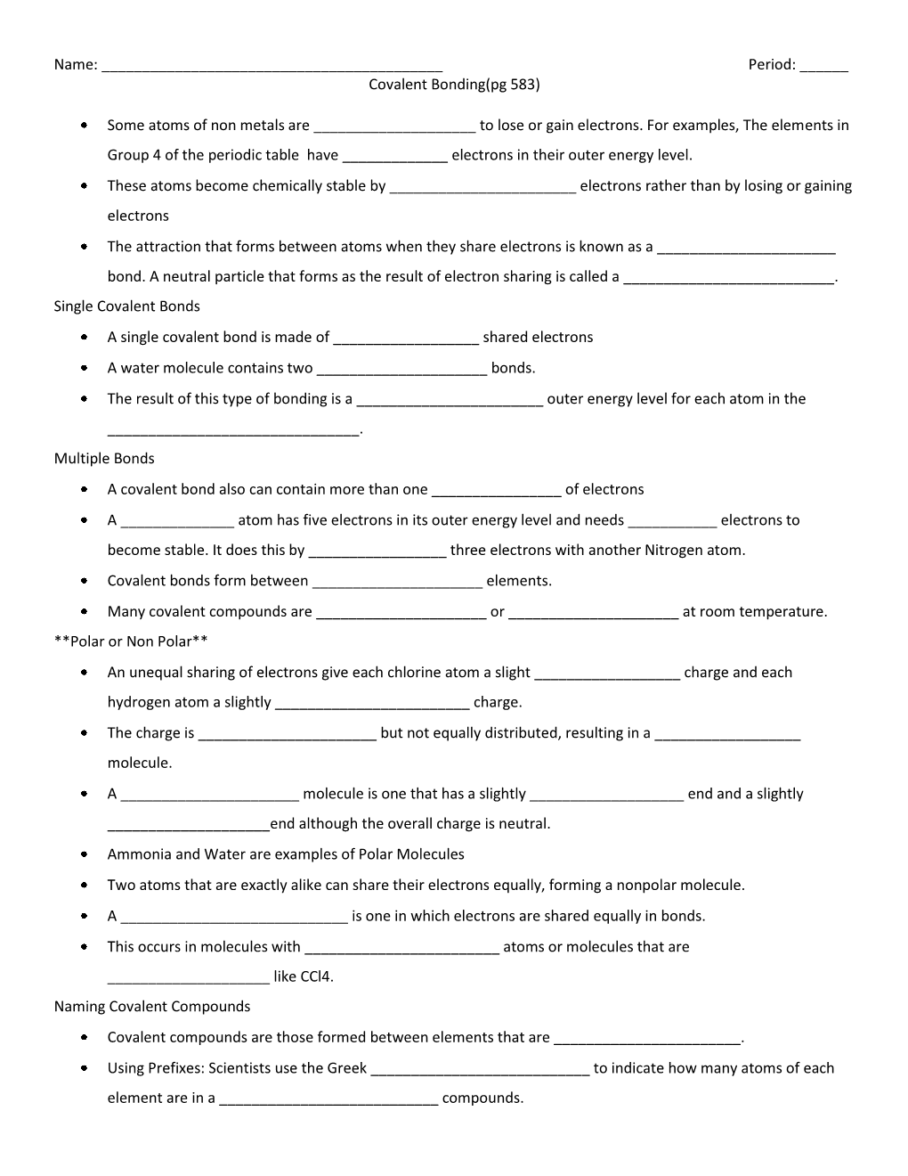 Period: ___Covalent Bonding(Pg 583) Some Atoms of Non Metals