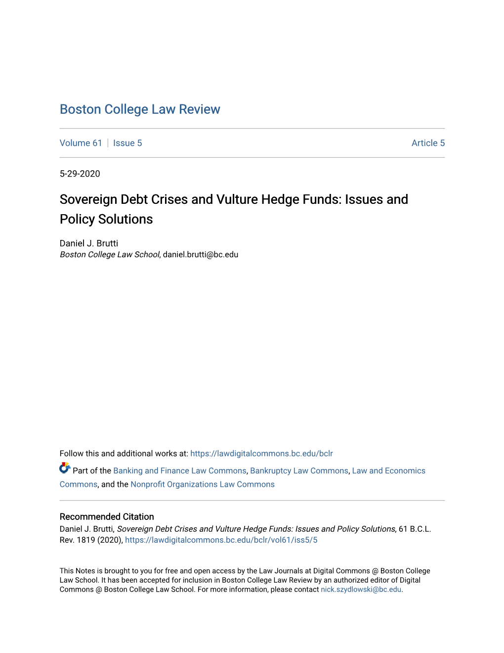 Sovereign Debt Crises and Vulture Hedge Funds: Issues and Policy Solutions
