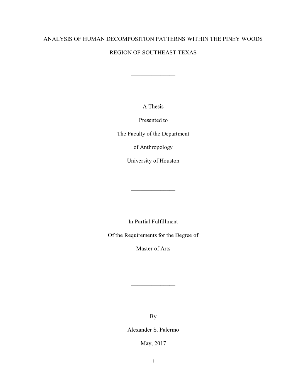 Analysis of Human Decomposition Patterns Within the Piney Woods