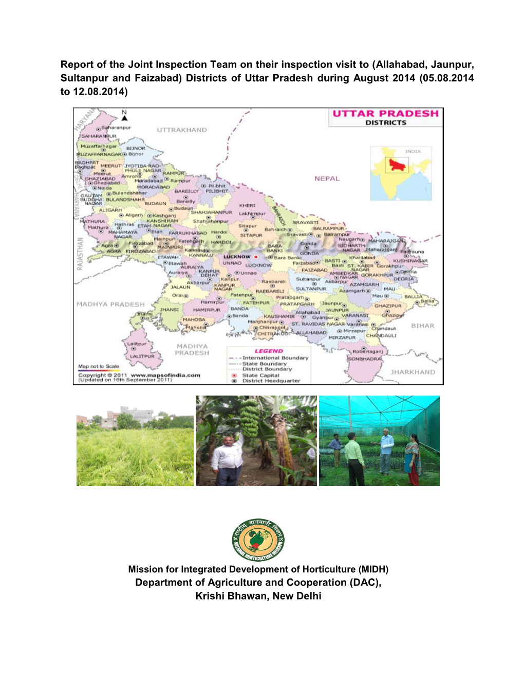 Allahabad, Jaunpur, Sultanpur and Faizabad) Districts of Uttar Pradesh During August 2014 (05.08.2014 to 12.08.2014)