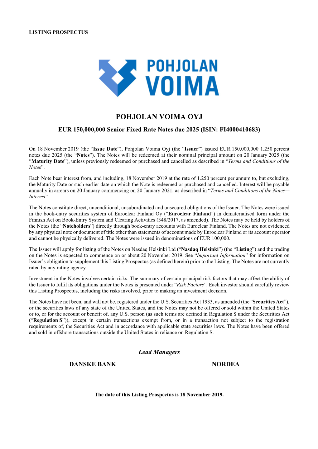 POHJOLAN VOIMA OYJ EUR 150,000,000 Senior Fixed Rate Notes Due 2025 (ISIN: FI4000410683)