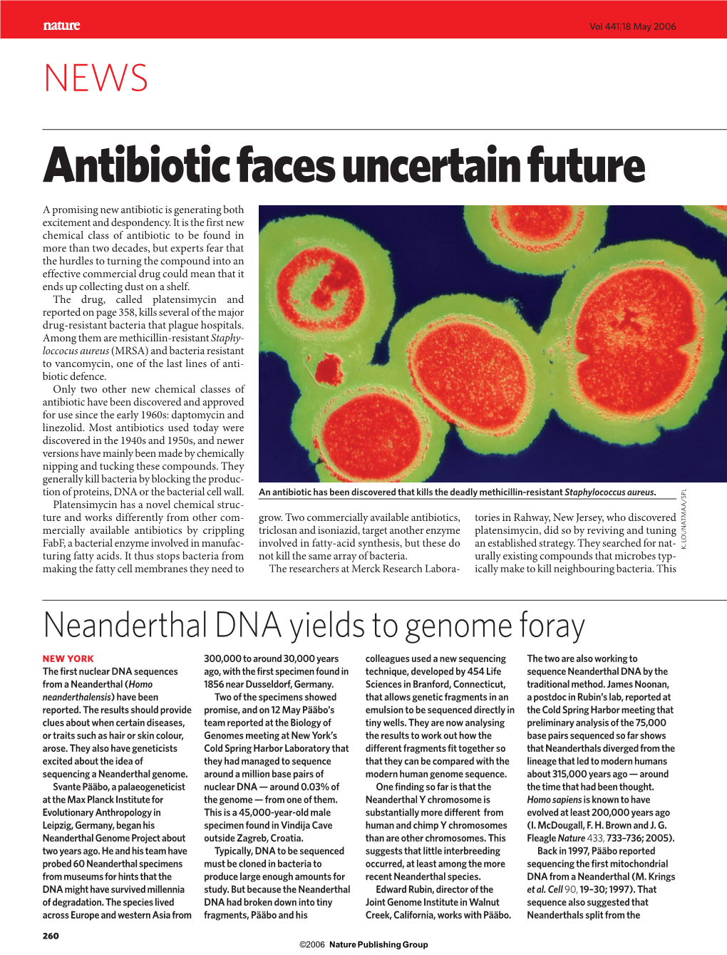 Antibiotic Faces Uncertain Future