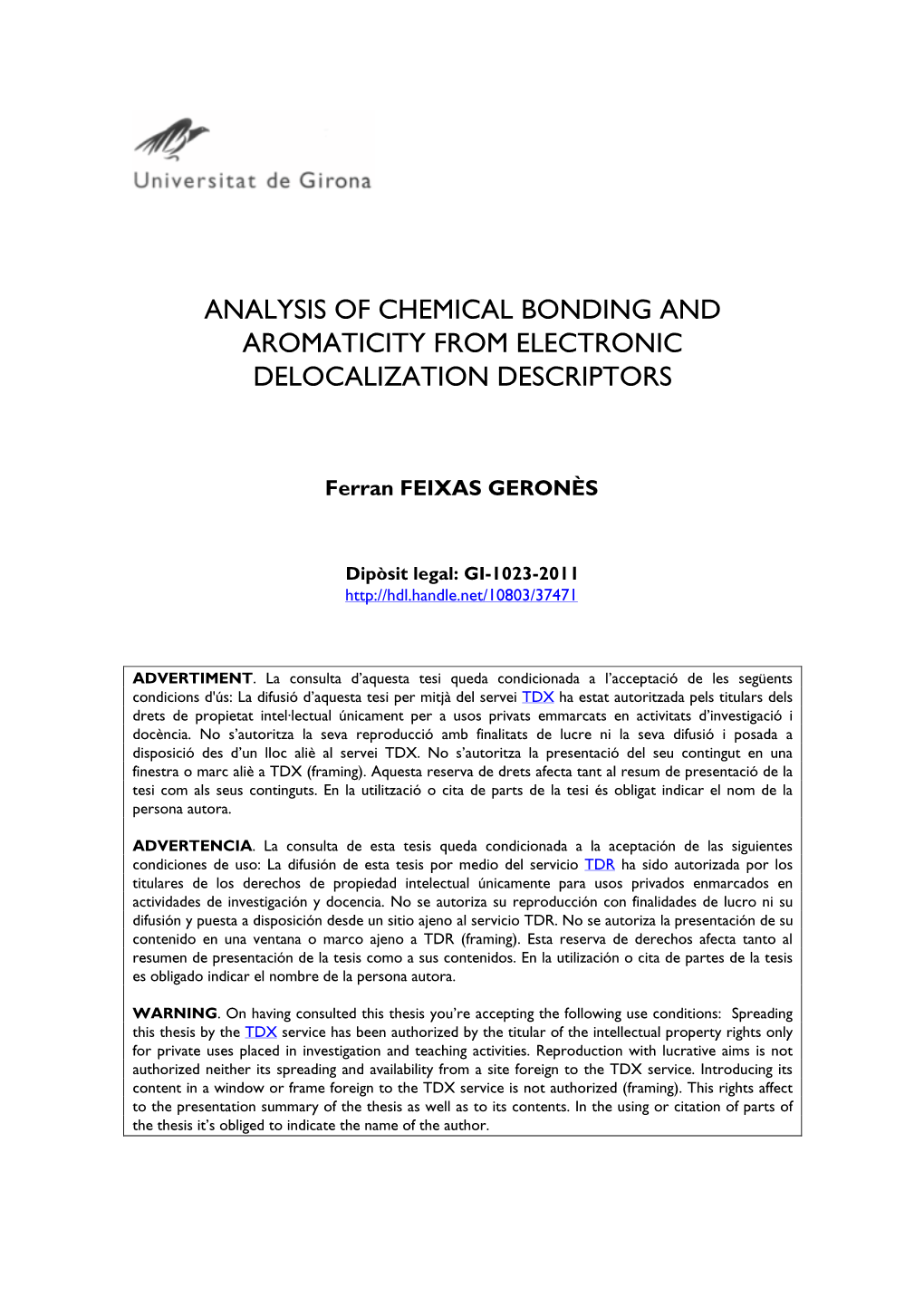 Analysis of Chemical Bonding and Aromaticity from Electronic Delocalization Descriptors