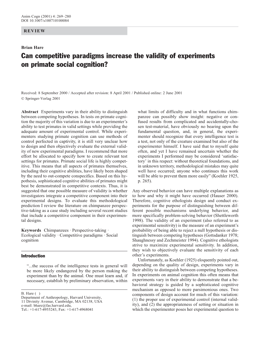 Can Competitive Paradigms Increase the Validity of Experiments on Primate Social Cognition?