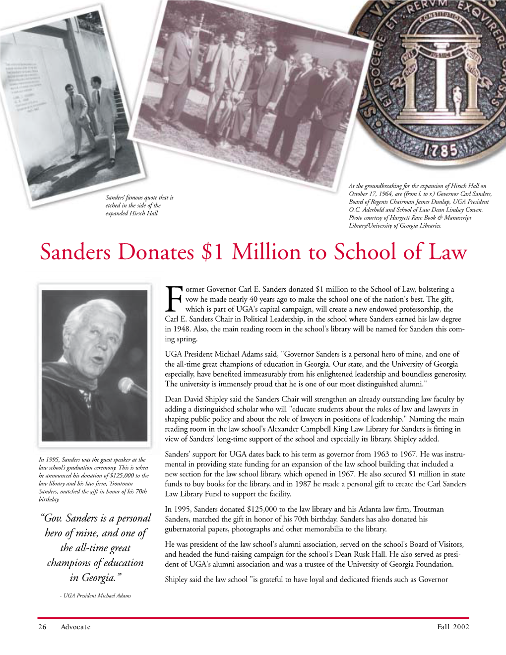 Sanders Donates $1 Million to the School of Law Pp.26-27