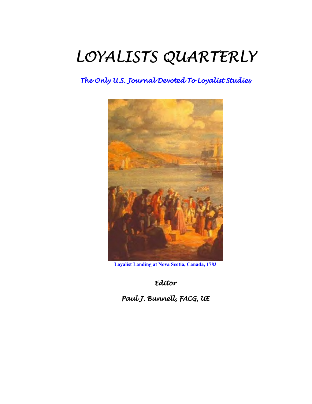 Loyalists Quarterly