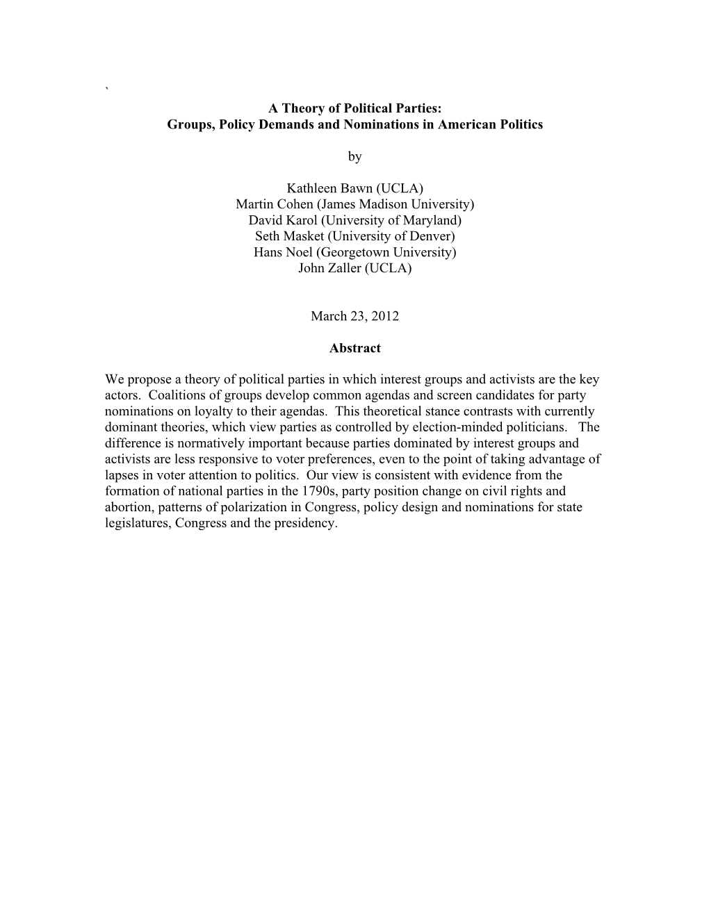 ` a Theory of Political Parties: Groups, Policy Demands and Nominations in American Politics