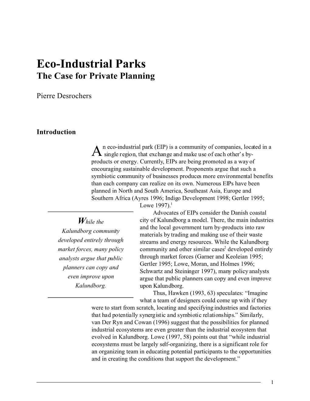 Eco-Industrial Parks the Case for Private Planning