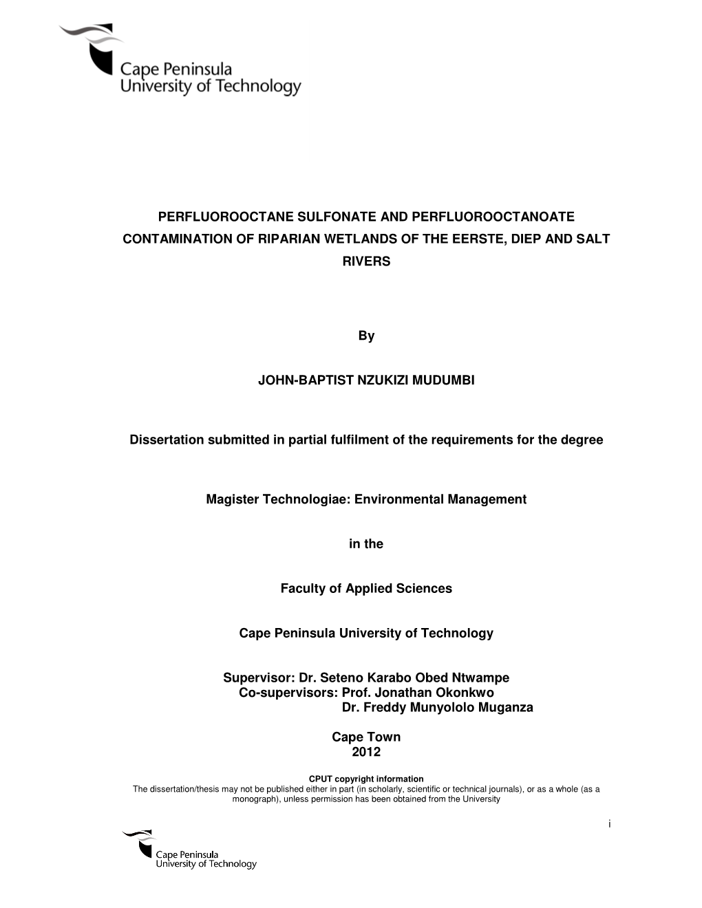 Perfluorooctane Sulfonate and Perfluorooctanoate Contamination of Riparian Wetlands of the Eerste, Diep and Salt Rivers