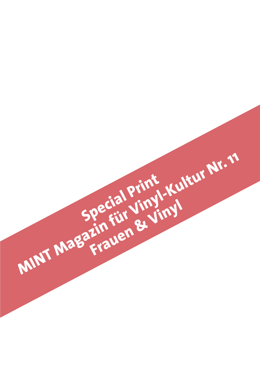 Special Print MINT Magazin Für Vinyl-Kultur Nr. 11 Frauen & Vinyl