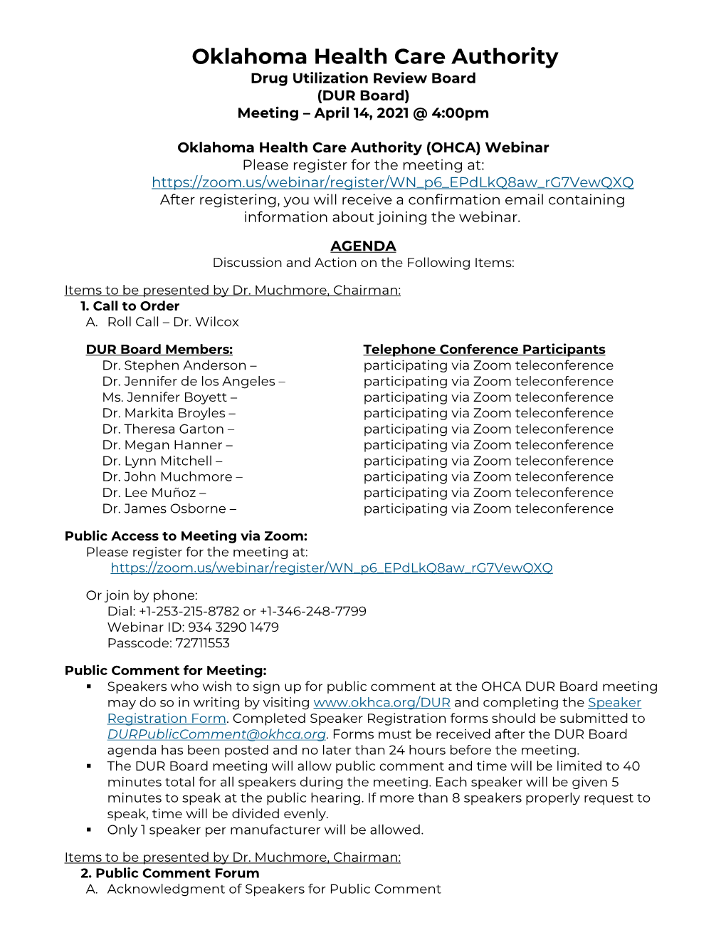 Oklahoma Health Care Authority Drug Utilization Review Board (DUR Board) Meeting – April 14, 2021 @ 4:00Pm