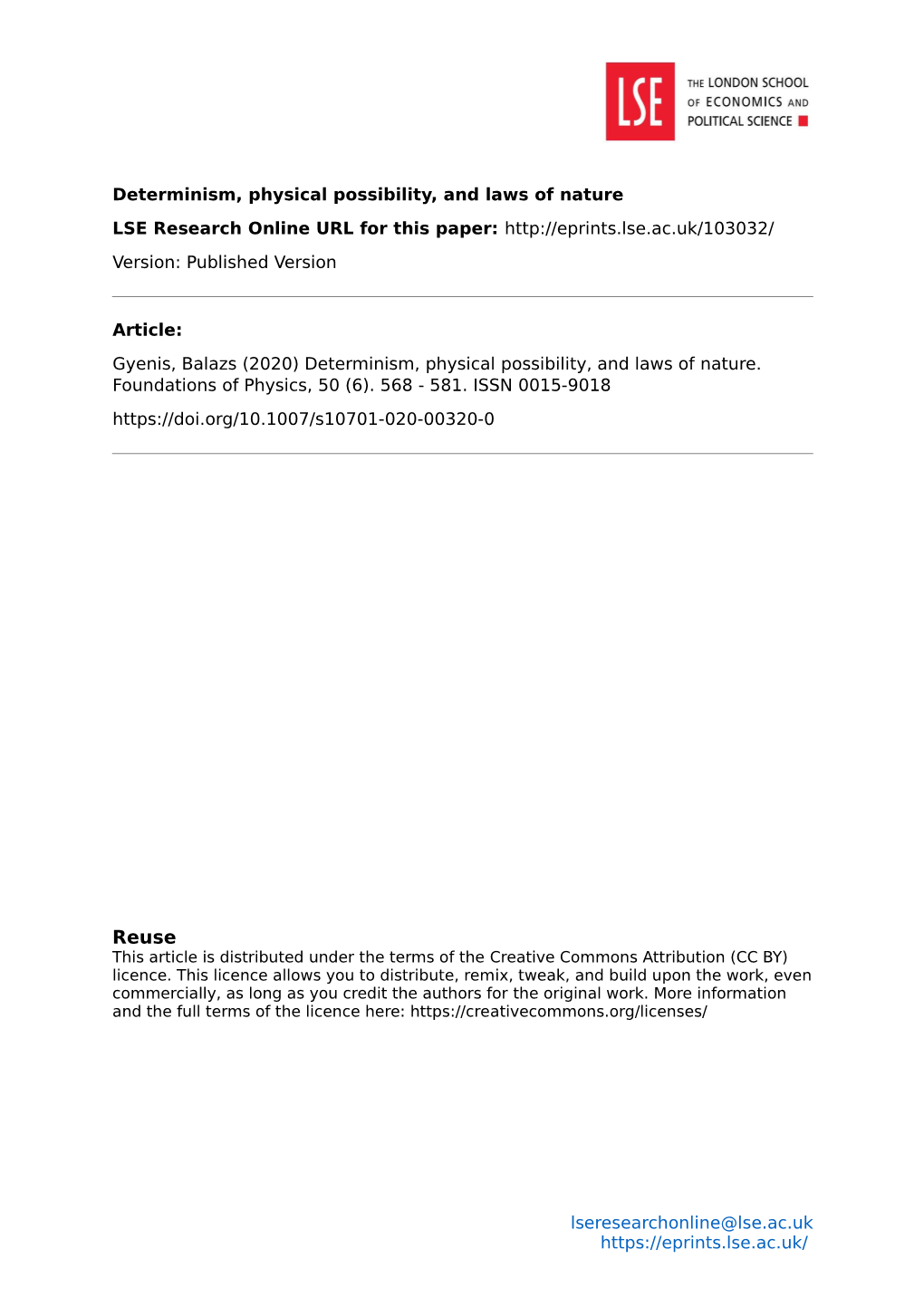 Determinism, Physical Possibility, and Laws of Nature LSE Research Online URL for This Paper: Version: Published Version