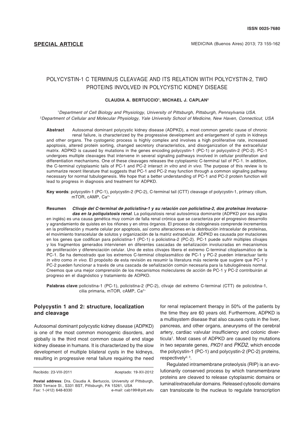 Polycystins and Polycystic Kidney Disease Issn 0025-7680155