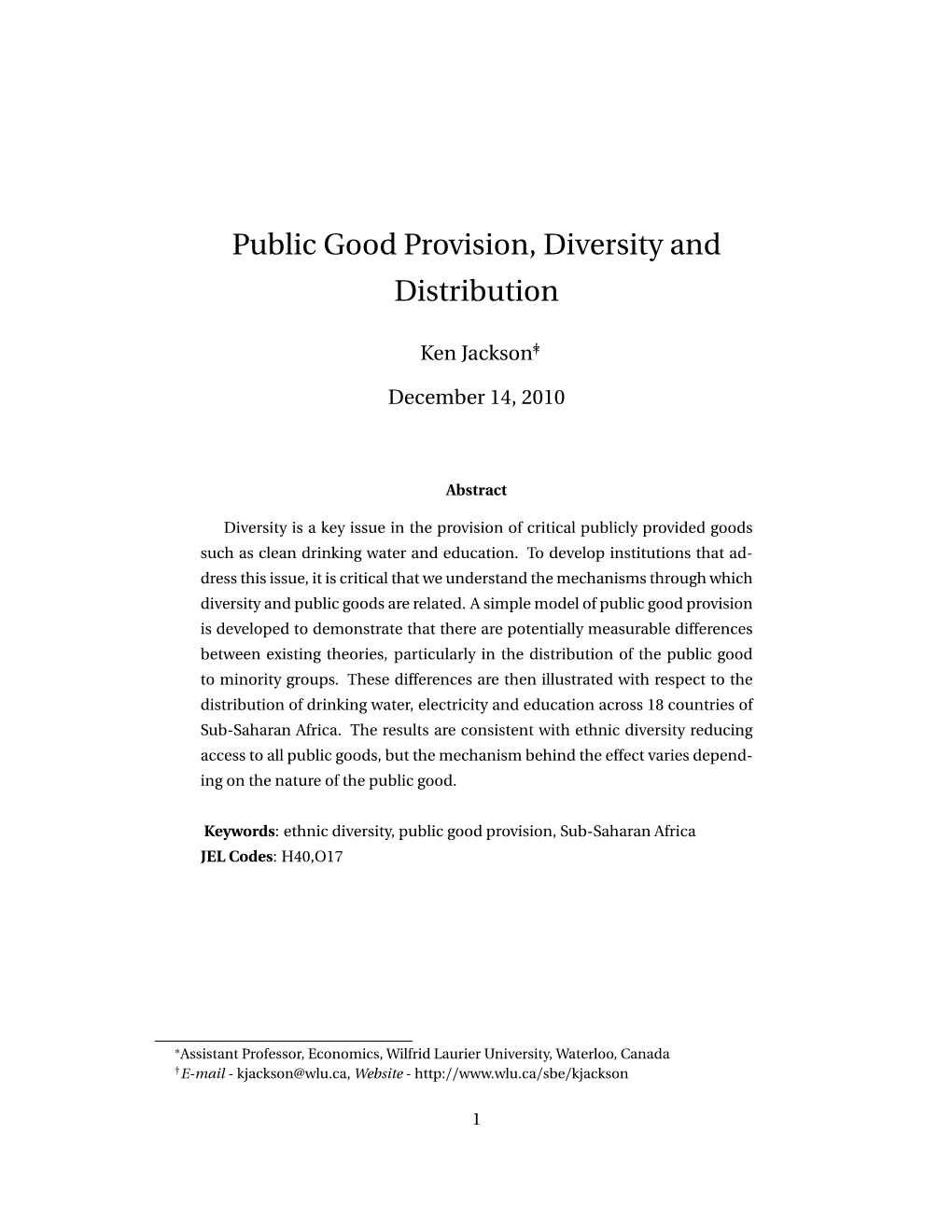 Public Good Provision, Diversity and Distribution