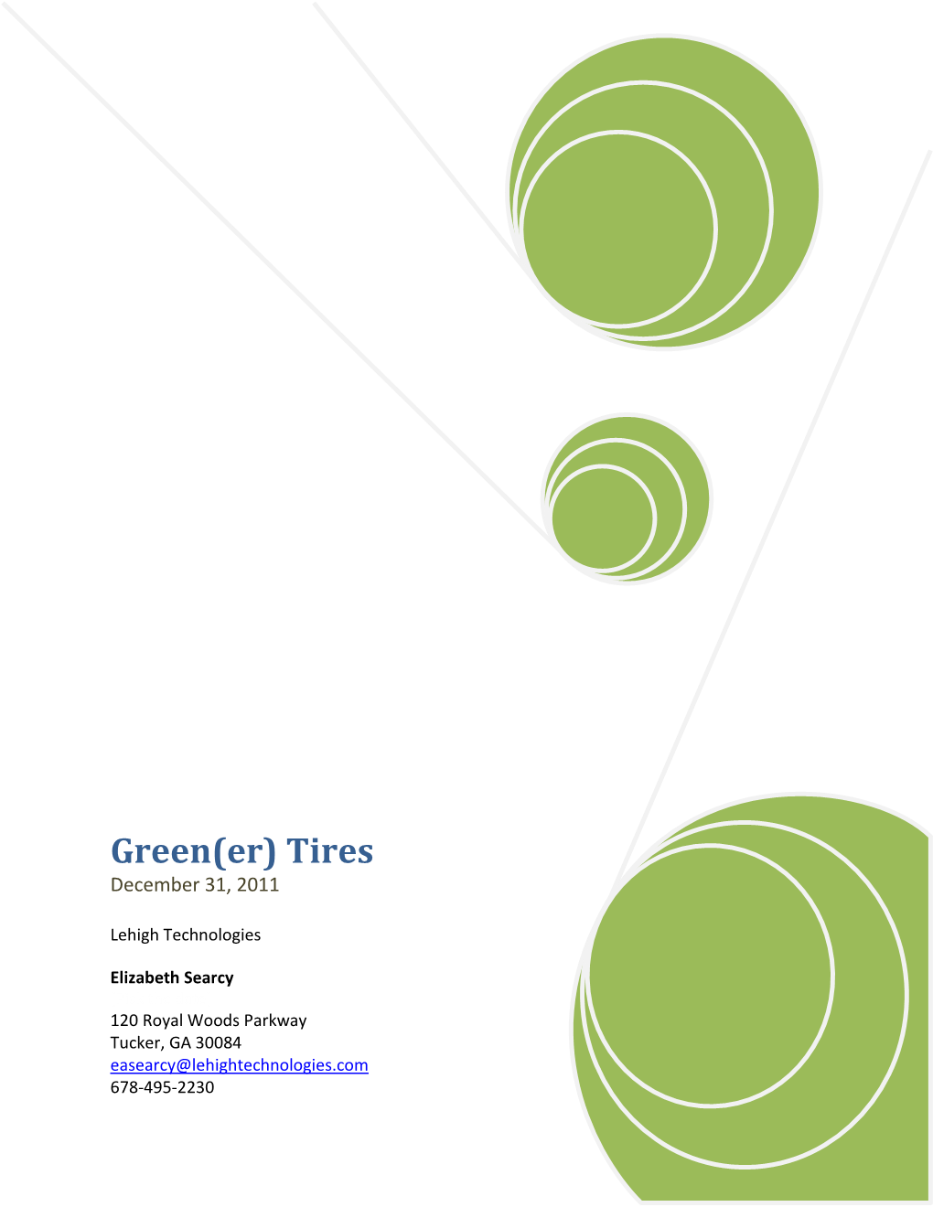 Green(Er) Tires December 31, 2011