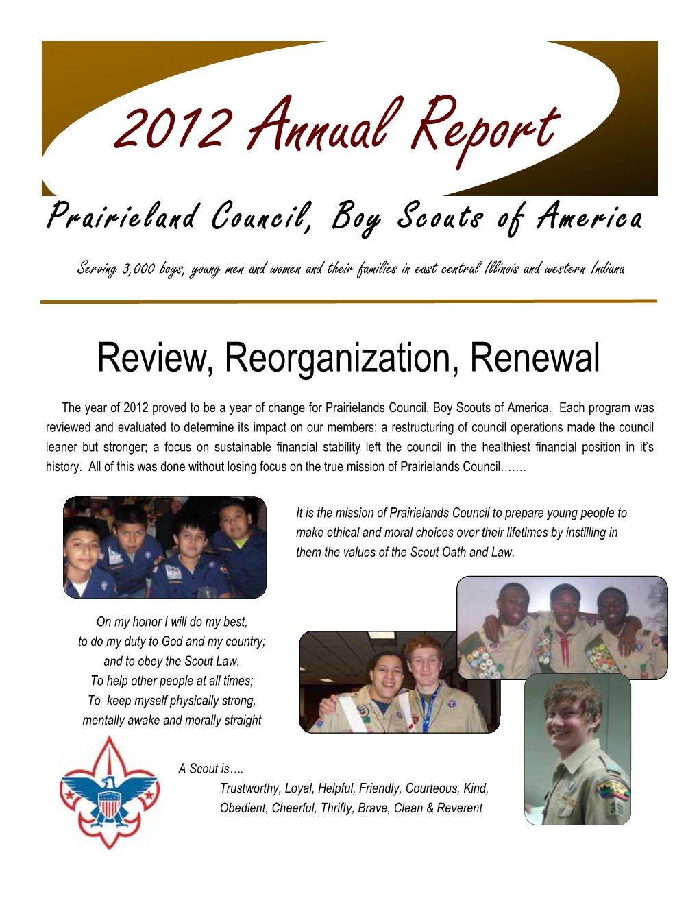 Prairieland Council, Boy Scouts of America Review, Reorganization
