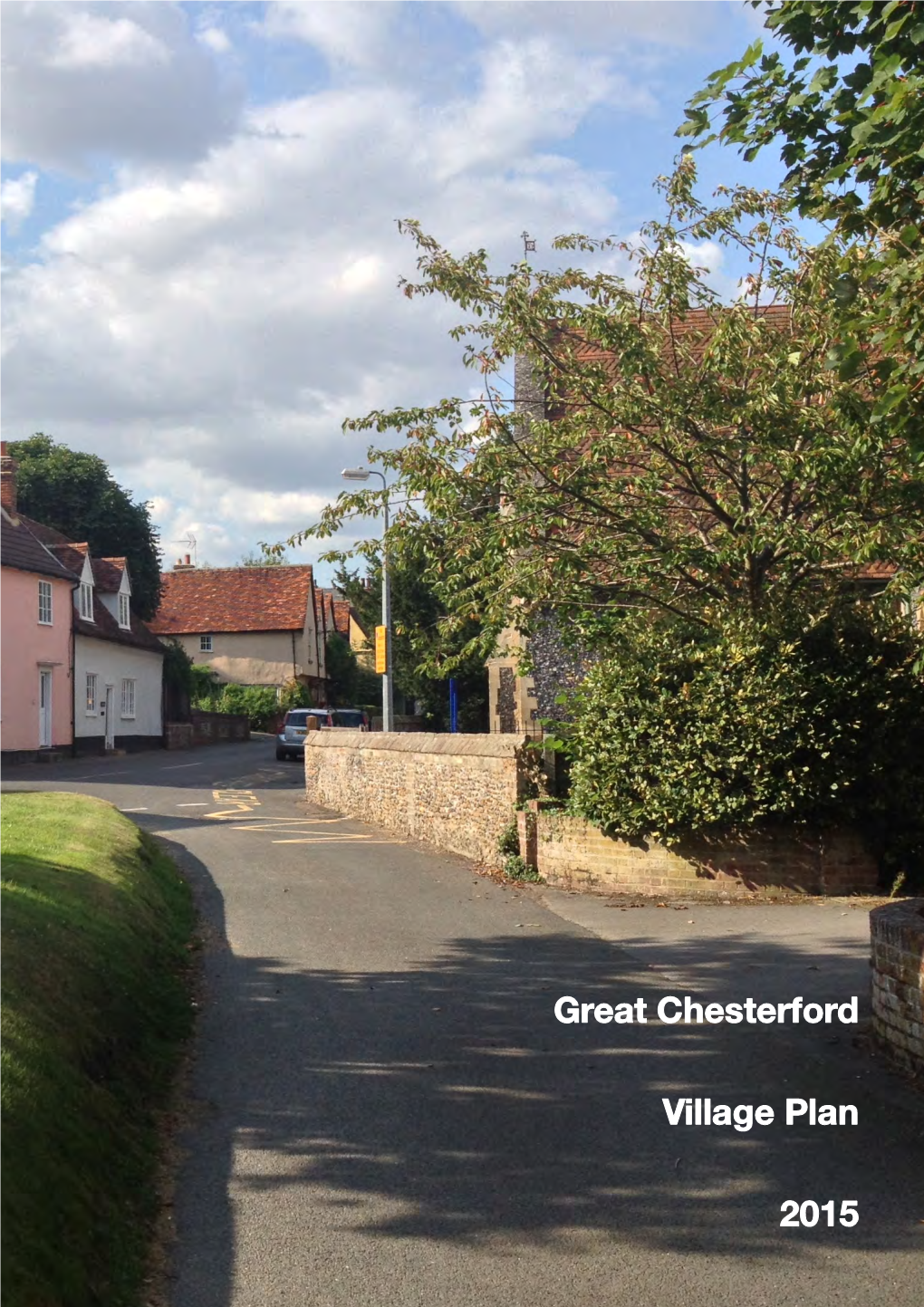 Great Chesterford Village Plan 2015