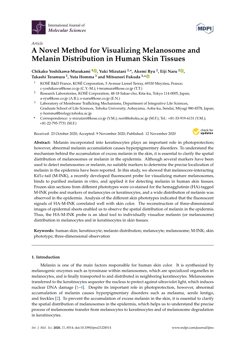 A Novel Method for Visualizing Melanosome and Melanin Distribution in Human Skin Tissues