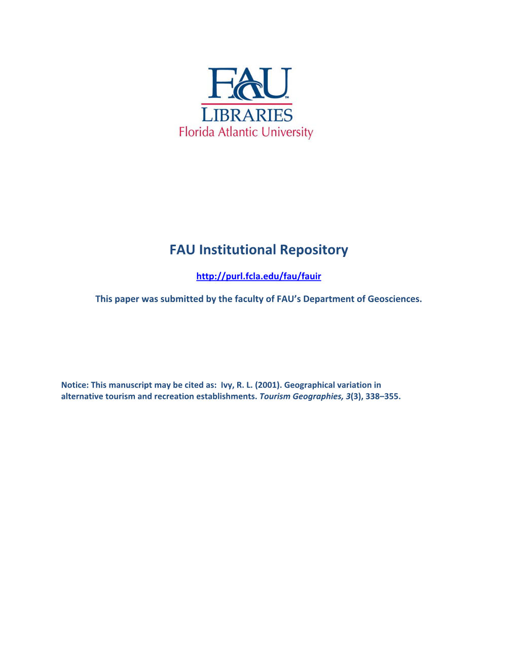 Geographical Variation in Alternative Tourism and Recreation Establishments