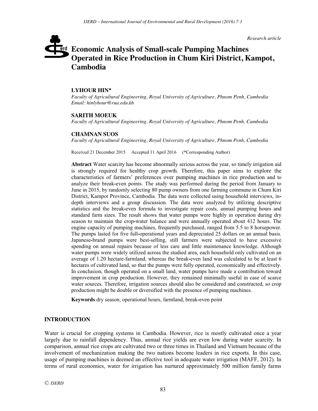 Economic Analysis of Small-Scale Pumping Machines Operated in Rice Production in Chum Kiri District, Kampot, Cambodia