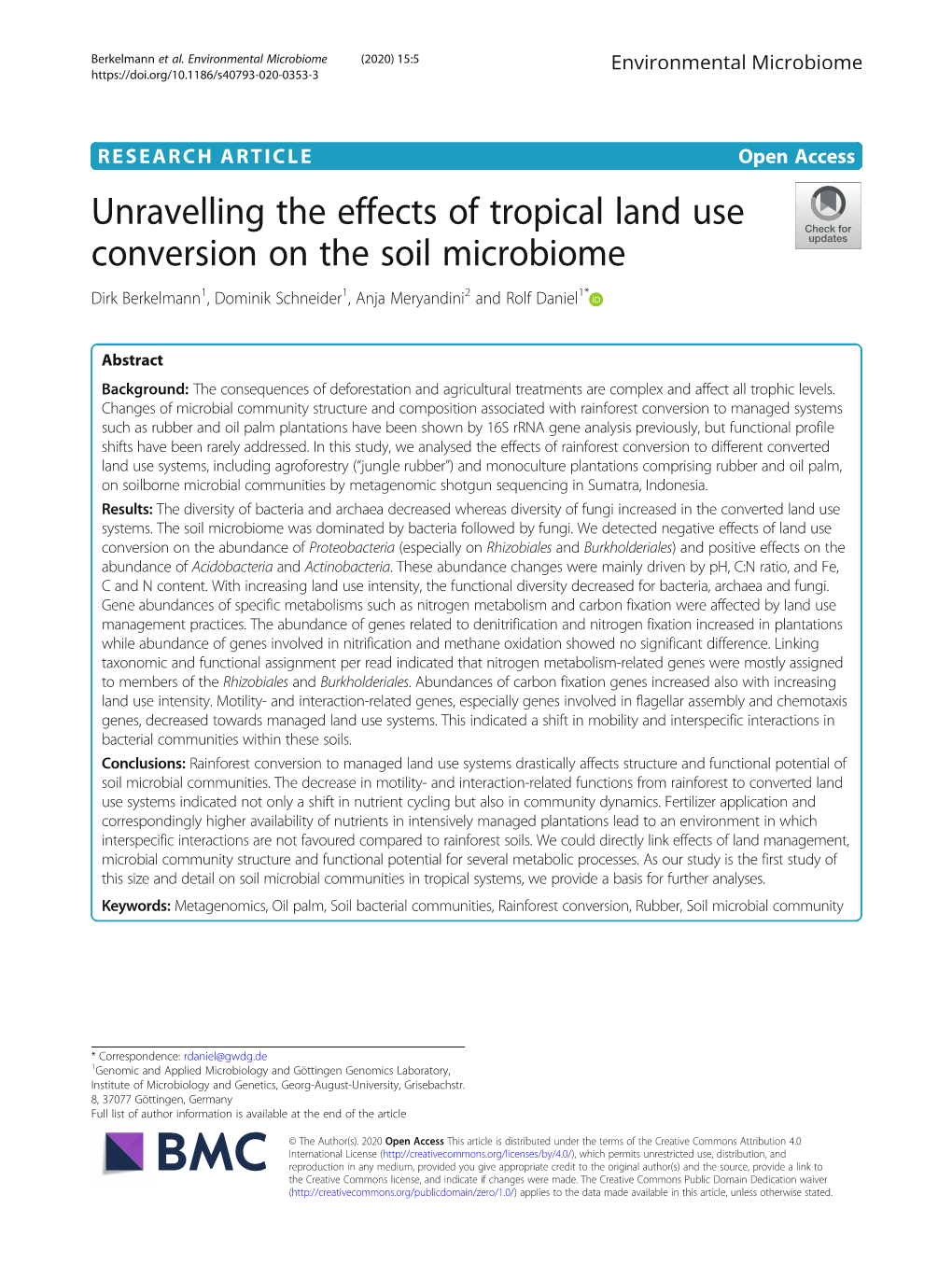 Unravelling the Effects of Tropical Land Use Conversion on the Soil Microbiome Dirk Berkelmann1, Dominik Schneider1, Anja Meryandini2 and Rolf Daniel1*