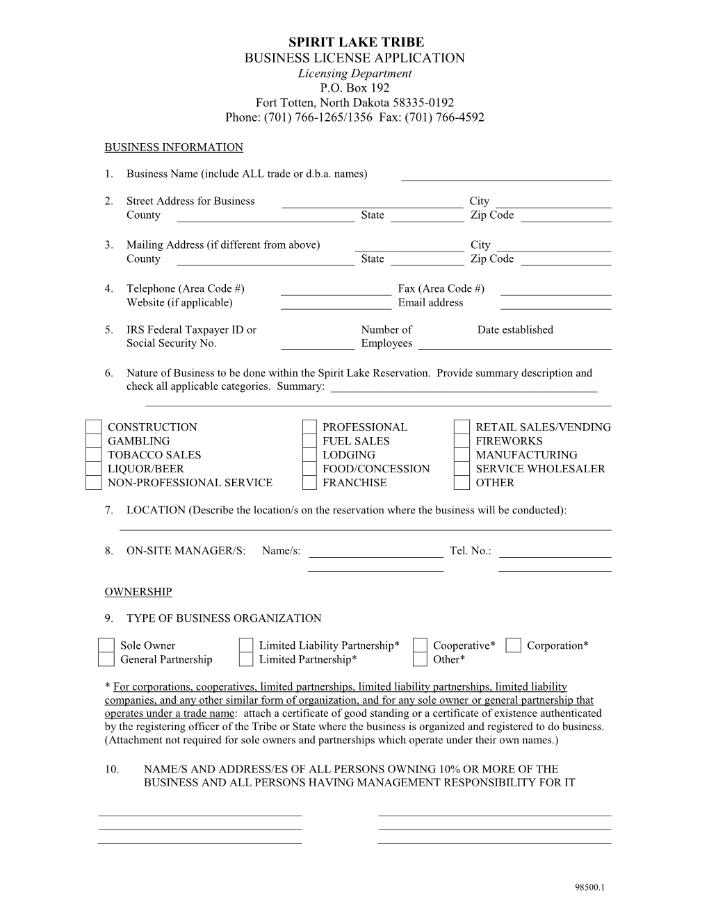 SPIRIT LAKE TRIBE BUSINESS LICENSE APPLICATION Licensing Department P.O