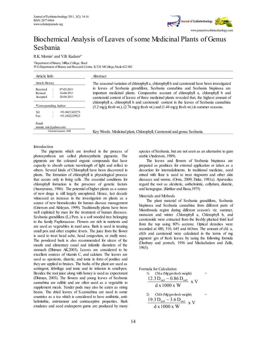 Biochemical Analysis of Leaves of Some Medicinal Plants of Genus Sesbania R.K