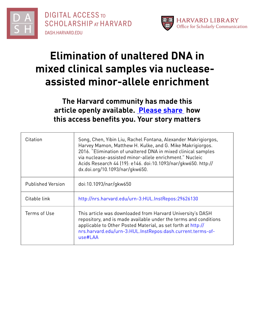 Elimination of Unaltered DNA in Mixed Clinical Samples Via Nuclease- Assisted Minor-Allele Enrichment