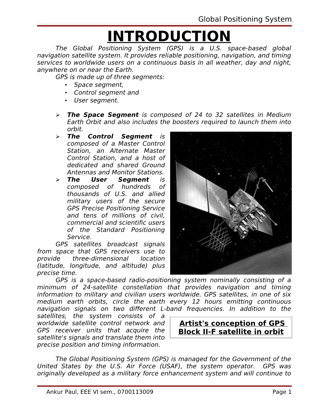 INTRODUCTION the Global Positioning System (GPS) Is a U.S