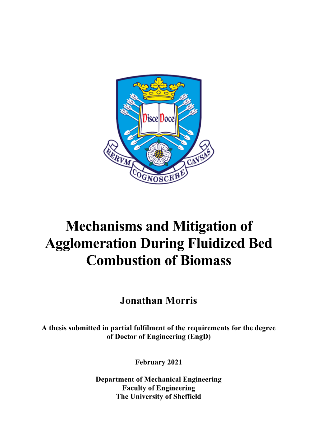 Mechanisms and Mitigation of Agglomeration During Fluidized Bed Combustion of Biomass