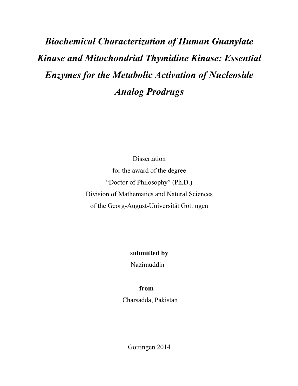 Biochemical Characterization of Human Guanylate Kinase And