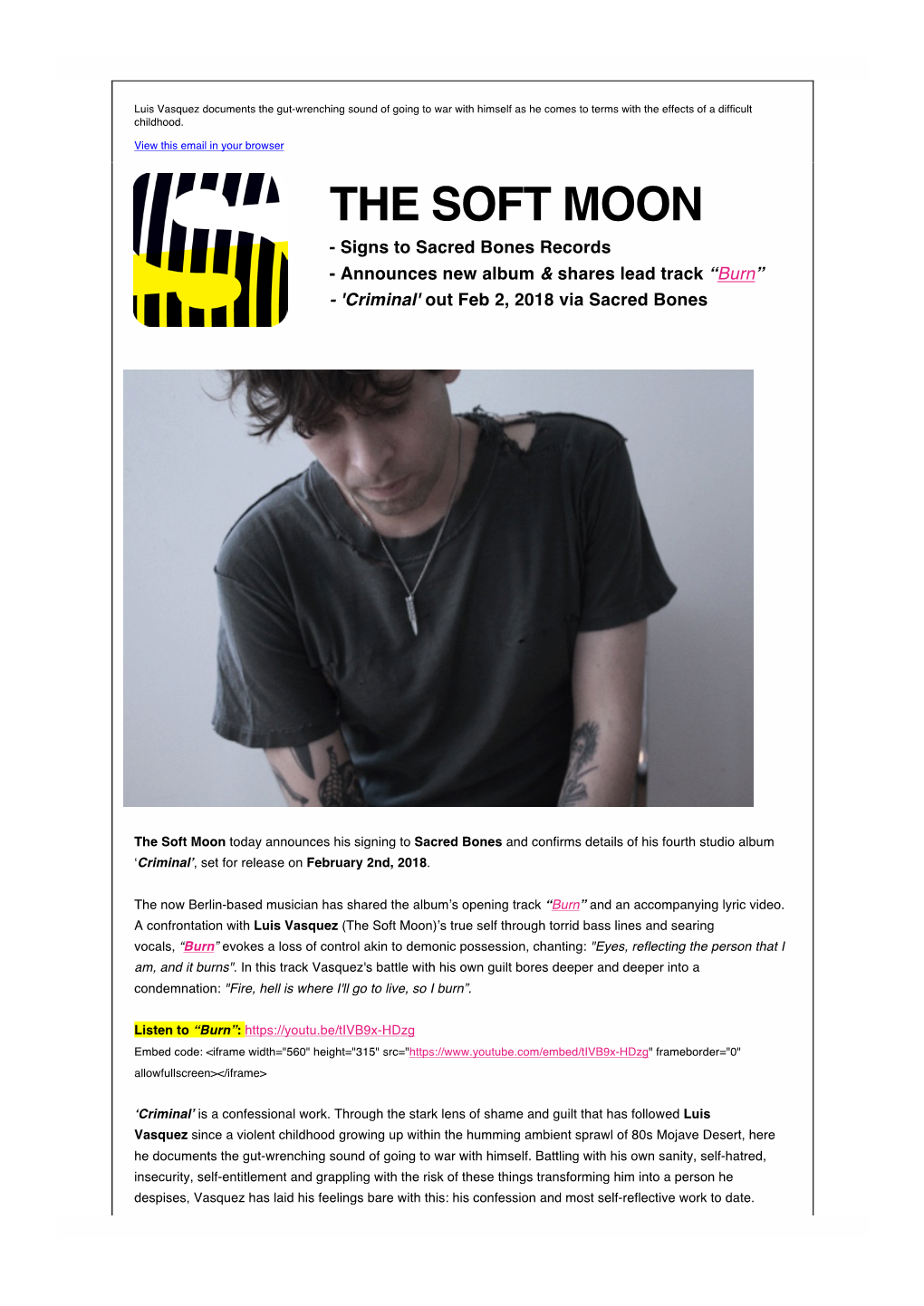 THE SOFT MOON - Signs to Sacred Bones Records - Announces New Album & Shares Lead Track “Burn” - 'Criminal' out Feb 2, 2018 Via Sacred Bones