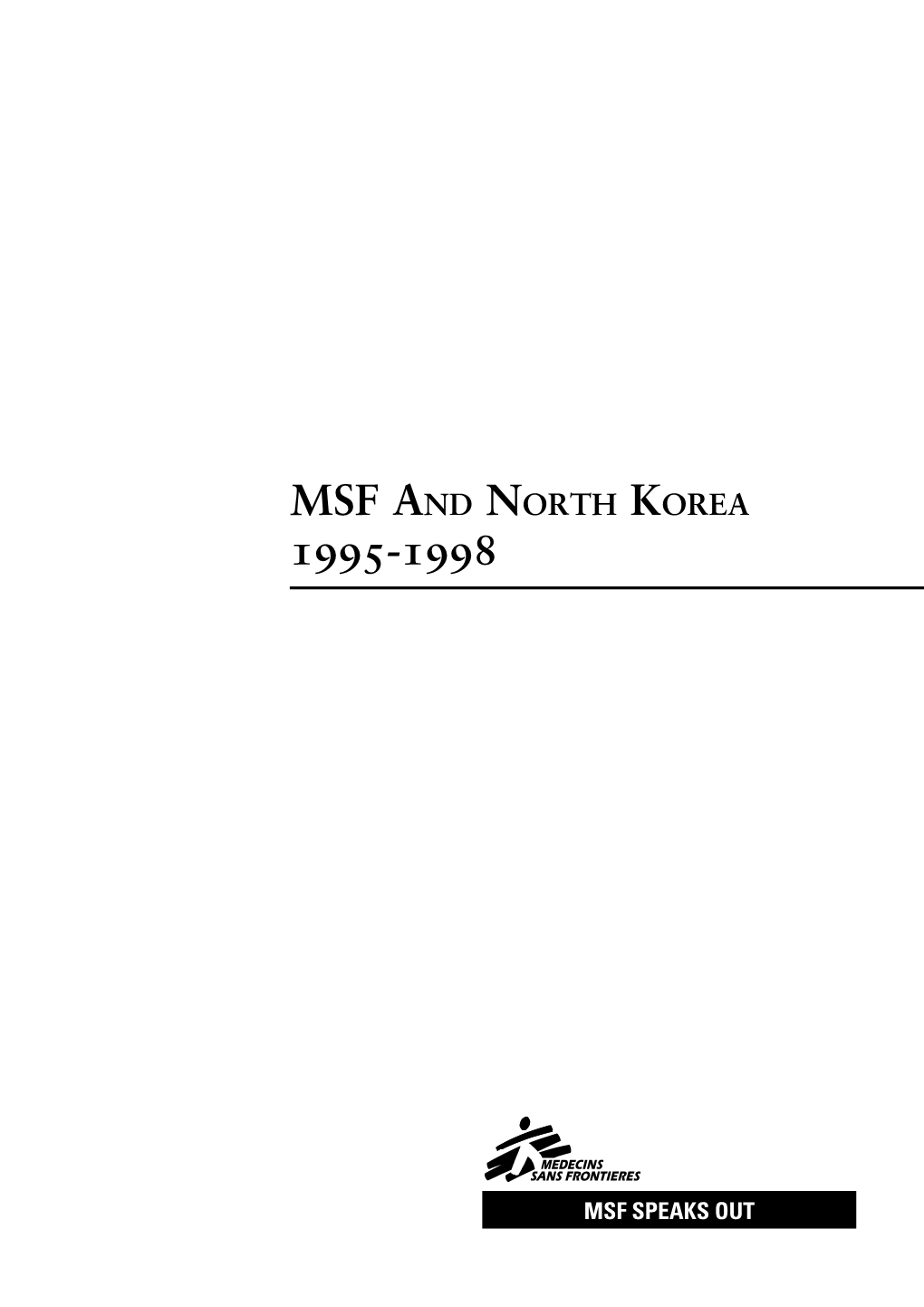MSF and North Korea 1995-1998
