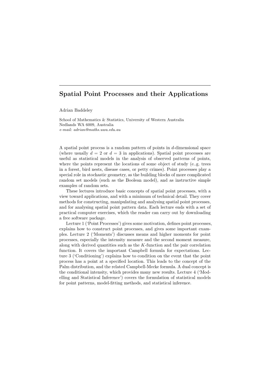 Spatial Point Processes and Their Applications