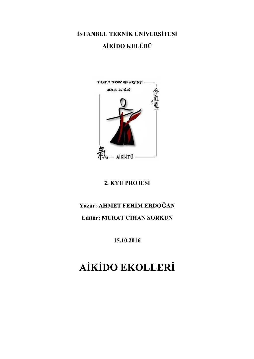 Aikido Ekolleri